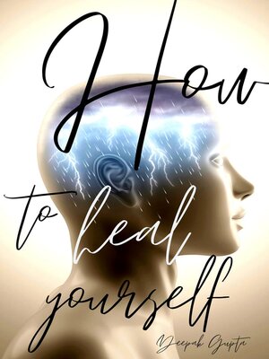 cover image of How to Heal Yourself